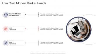 Low Cost Money Market Funds In Powerpoint And Google Slides Cpb