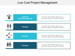 Low cost project management ppt powerpoint presentation portfolio background designs cpb