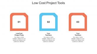 Low cost project tools ppt powerpoint presentation layouts graphic images cpb