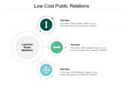 Low cost public relations ppt powerpoint presentation slide cpb