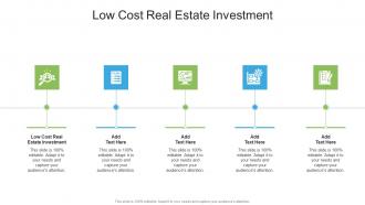 Low Cost Real Estate Investment In Powerpoint And Google Slides Cpb