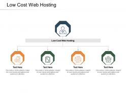 Low cost web hosting ppt powerpoint presentation gallery layout cpb