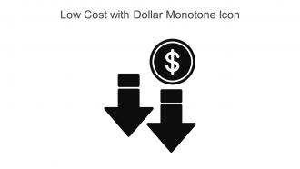 Low Cost With Dollar Monotone Icon In Powerpoint Pptx Png And Editable Eps Format