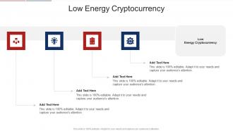 Low Energy Cryptocurrency In Powerpoint And Google Slides Cpb
