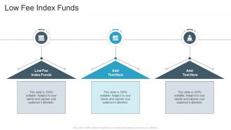 Low Fee Index Funds In Powerpoint And Google Slides Cpb
