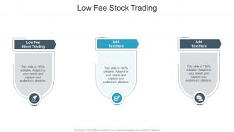 Low Fee Stock Trading In Powerpoint And Google Slides Cpb