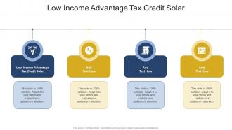 Low Income Advantage Tax Credit Solar In Powerpoint And Google Slides Cpb
