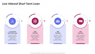 Low Interest Short Term Loan In Powerpoint And Google Slides Cpb