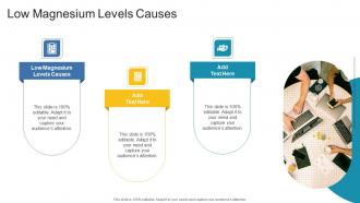 Low Magnesium Levels Causes In Powerpoint And Google Slides Cpb
