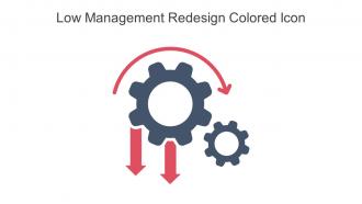 Low Management Redesign Colored Icon In Powerpoint Pptx Png And Editable Eps Format