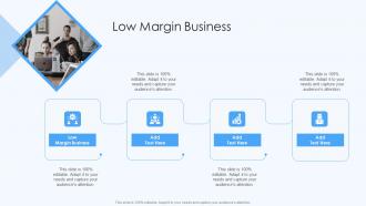 Low Margin Business In Powerpoint And Google Slides Cpb