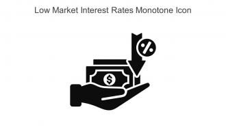 Low Market Interest Rates Monotone Icon In Powerpoint Pptx Png And Editable Eps Format