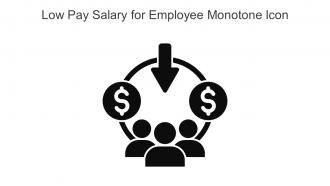 Low Pay Salary For Employee Monotone Icon In Powerpoint Pptx Png And Editable Eps Format
