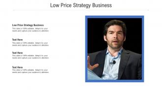 Low price strategy business ppt powerpoint presentation pictures layouts cpb