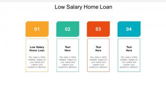 Low salary home loan ppt powerpoint presentation gallery files cpb
