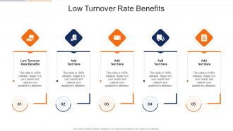 Low Turnover Rate Benefits In Powerpoint And Google Slides Cpb