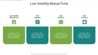 Low Volatility Mutual Fund In Powerpoint And Google Slides Cpb