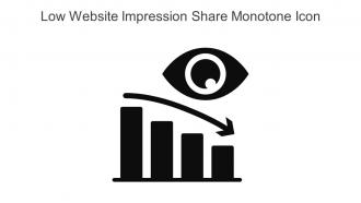 Low Website Impression Share Monotone Icon In Powerpoint Pptx Png And Editable Eps Format