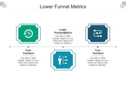 Lower funnel metrics ppt powerpoint presentation portfolio format cpb
