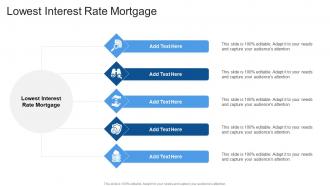 Lowest Interest Rate Mortgage In Powerpoint And Google Slides Cpb