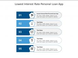Lowest interest rate personal loan app ppt powerpoint presentation pictures show cpb