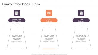 Lowest Price Index Funds In Powerpoint And Google Slides Cpb