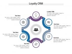 Loyalty crm ppt powerpoint presentation summary icons cpb