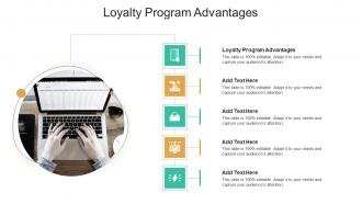 Loyalty Program Advantages In Powerpoint And Google Slides Cpb
