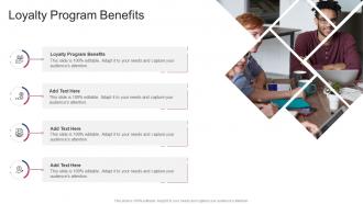 Loyalty Program Benefits In Powerpoint And Google Slides Cpb