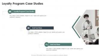Loyalty Program Case Studies In Powerpoint And Google Slides Cpb