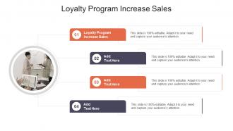 Loyalty Program Increase Sales In Powerpoint And Google Slides Cpb