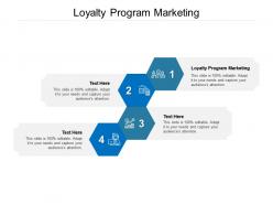 Loyalty program marketing ppt powerpoint presentation summary slide download cpb