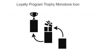 Loyalty Program Trophy Monotone Icon In Powerpoint Pptx Png And Editable Eps Format