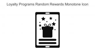 Loyalty Programs Random Rewards Monotone Icon In Powerpoint Pptx Png And Editable Eps Format