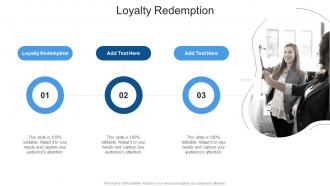 Loyalty Redemption In Powerpoint And Google Slides Cpb