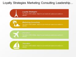 Loyalty strategies marketing consulting leadership marketing sales presentation