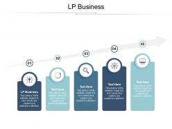 Lp business ppt powerpoint presentation slides icon cpb