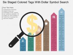Lu six staged colored tags with dollar symbol search flat powerpoint design