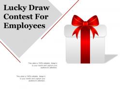 Lucky draw contest for employees example of ppt presentation