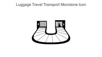 Luggage Travel Transport Monotone Icon In Powerpoint Pptx Png And Editable Eps Format