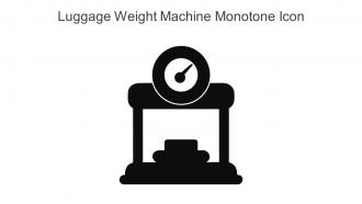 Luggage Weight Machine Monotone Icon in powerpoint pptx png and editable eps format