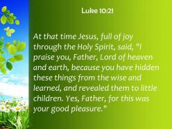 Luke 10 21 this was your good pleasure powerpoint church sermon