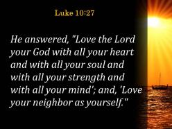 Luke 10 27 you must love the lord powerpoint church sermon