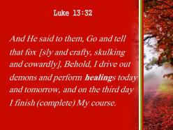 Luke 13 32 the third day i will powerpoint church sermon