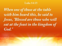 Luke 14 15 who will eat at the feast powerpoint church sermon