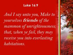 Luke 16 9 you will be welcomed into eternal powerpoint church sermon