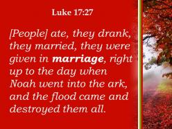 Luke 17 27 the flood came and destroyed powerpoint church sermon