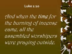 Luke 1 10 the assembled worshipers were praying outside powerpoint church sermon