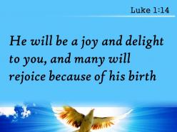 Luke 1 14 will rejoice because powerpoint church sermon