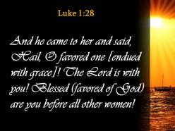 Luke 1 28 the lord is with you powerpoint church sermon